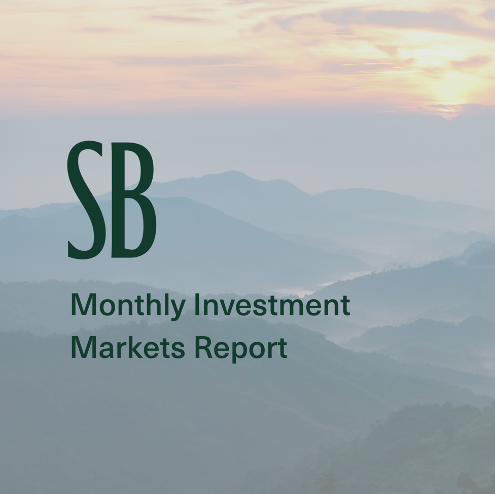 August 2025 Monthly Investment Markets Report