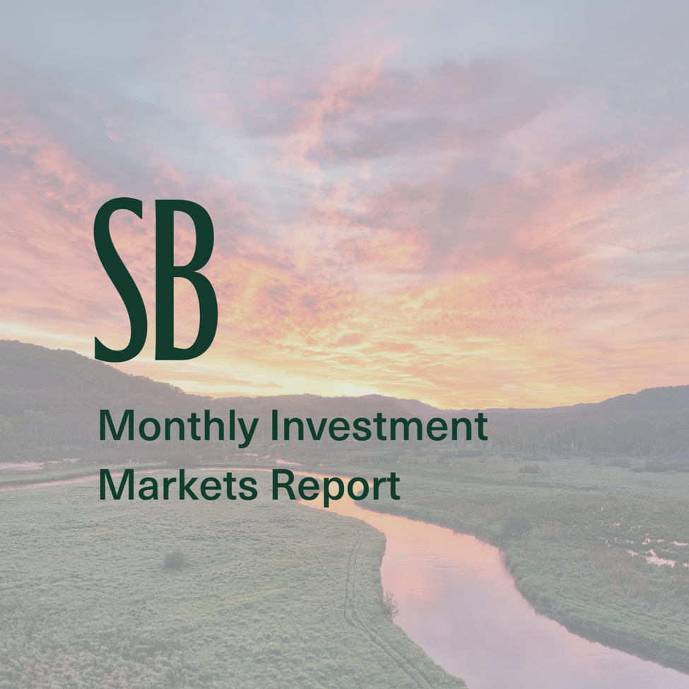 May 2026 Monthly Investment Markets Report